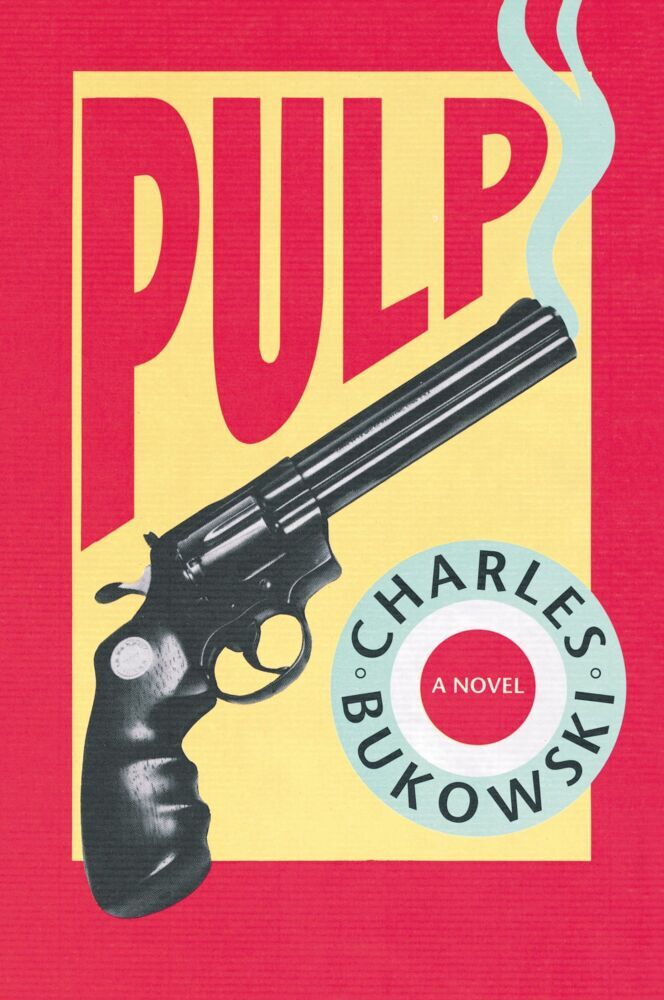 Pulp (Charles Bukowski)