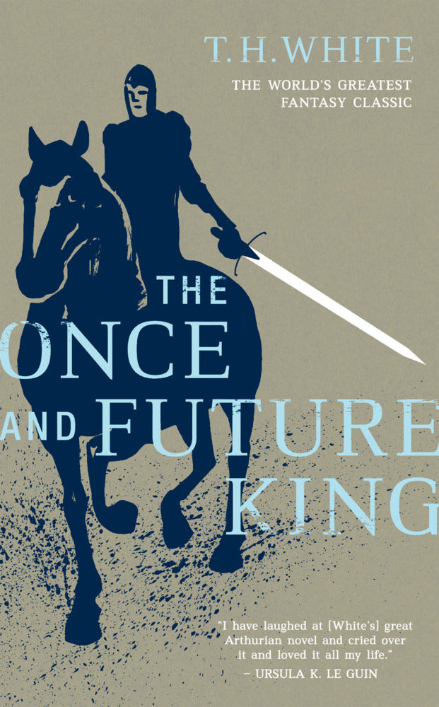 The Once and Future King (Terence H. White)