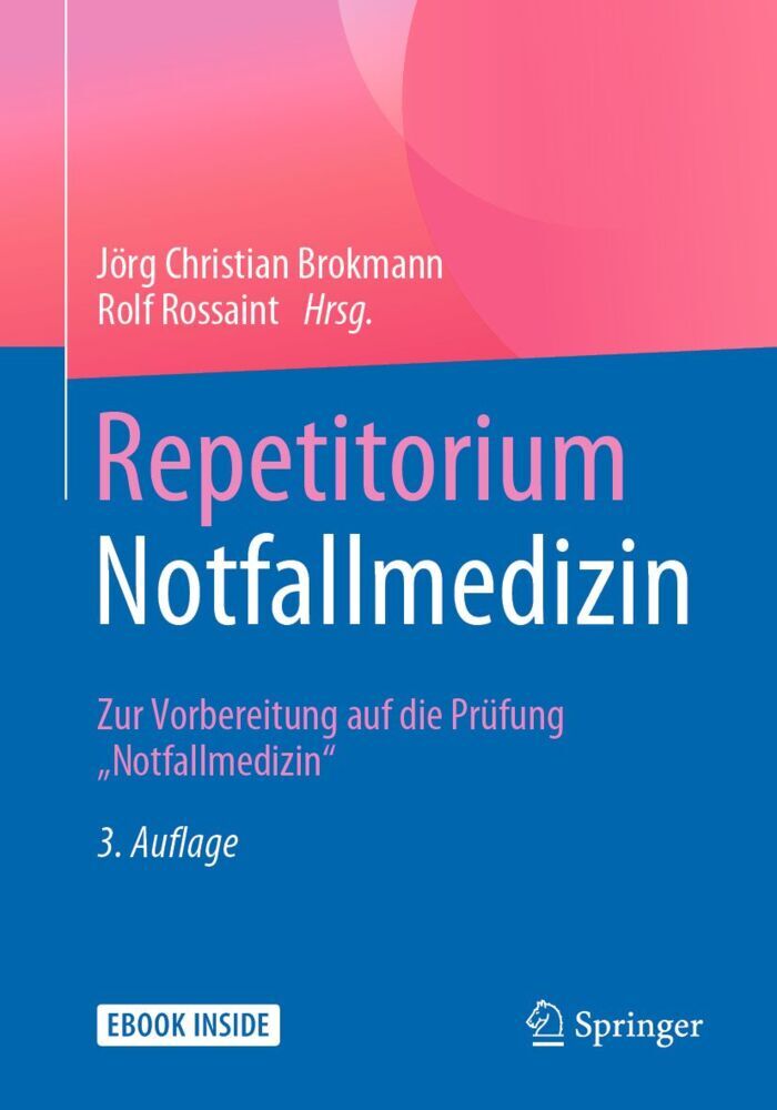 Repetitorium Notfallmedizin (Jörg Christian Brokmann)