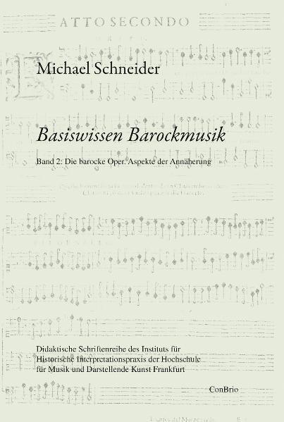 Basiswissen Barockmusik (Michael Schneider)