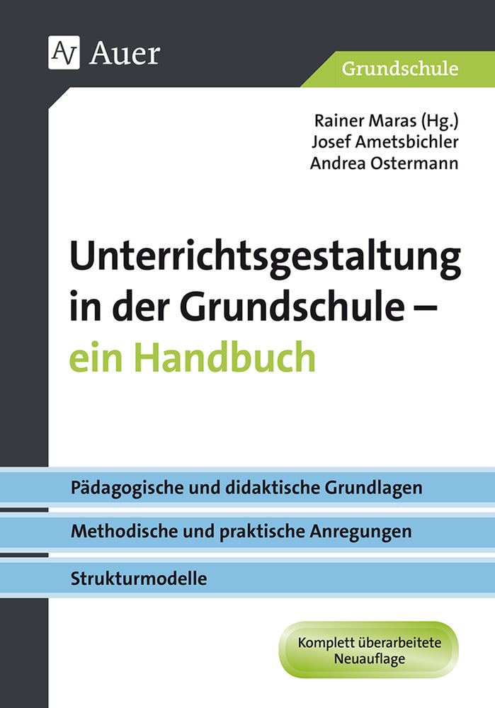 Unterrichtsgestaltung in der Grundschule - ein Handbuch (Rainer Maras)