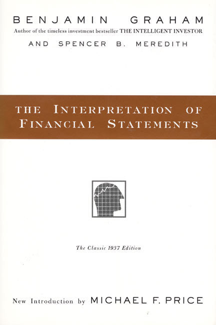 The Interpretation of Financial Statements (Benjamin Graham)