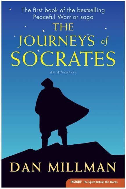 The Journeys of Socrates (Dan Millman)