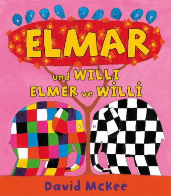 Elmar und Willi, Deutsch-Türkisch. Elmer ve Willi (David Mckee)