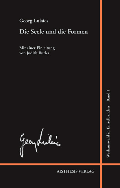 Die Seele und die Formen (Georg Lukacs)