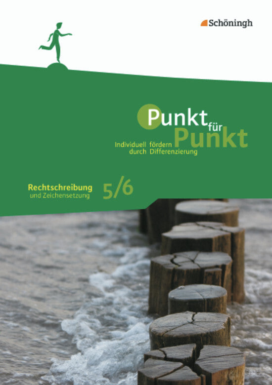Rechtschreibung und Zeichensetzung 5/6 (Peter Kohrs)