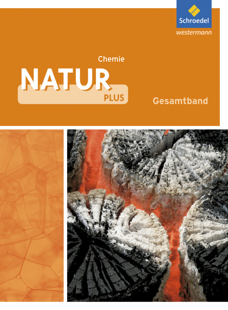 Natur plus - Ausgabe 2011 für Gesamtschulen in Nordrhein-Westfalen (Dieter Cieplik)
