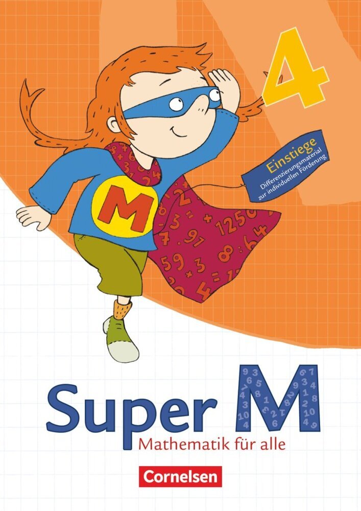 Super M - Mathematik für alle - Östliche Bundesländer und Berlin - 4. Schuljahr (Ursula Manten)