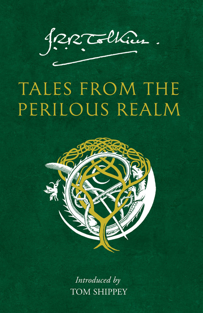 Tales from the Perilous Realm (John R. R. Tolkien)