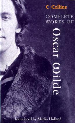 Complete Works of Oscar Wilde (Oscar Wilde)