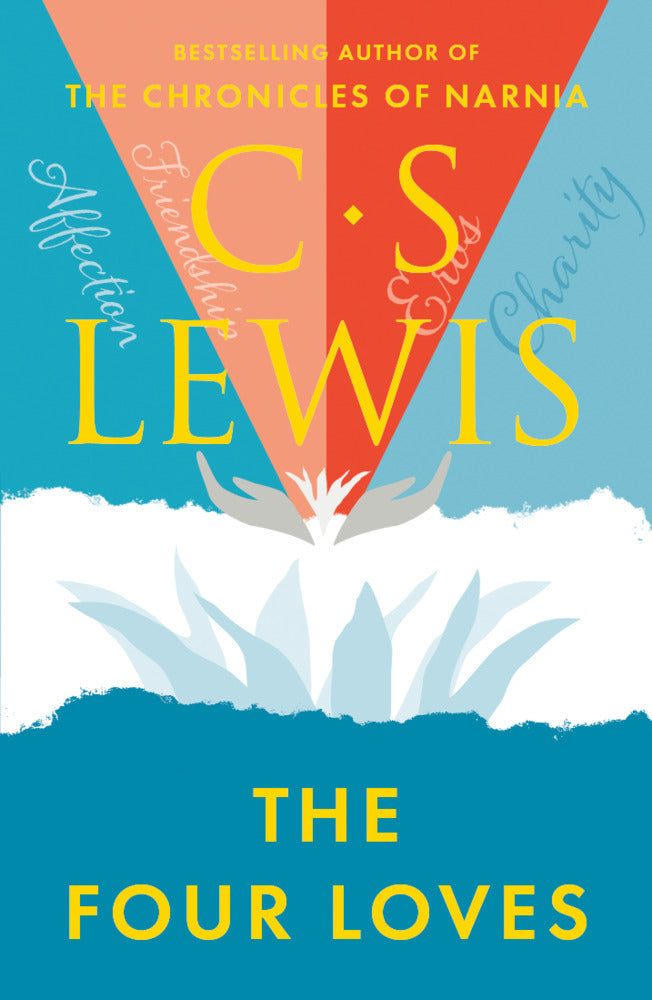 The Four Loves (C. S. Lewis)