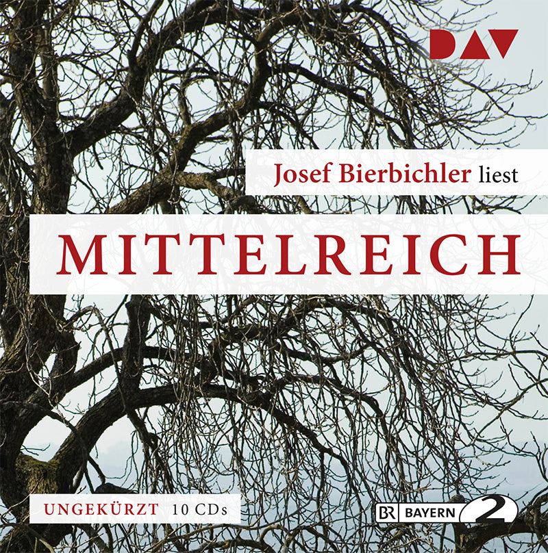 Mittelreich, 10 Audio-CDs (Josef Bierbichler)