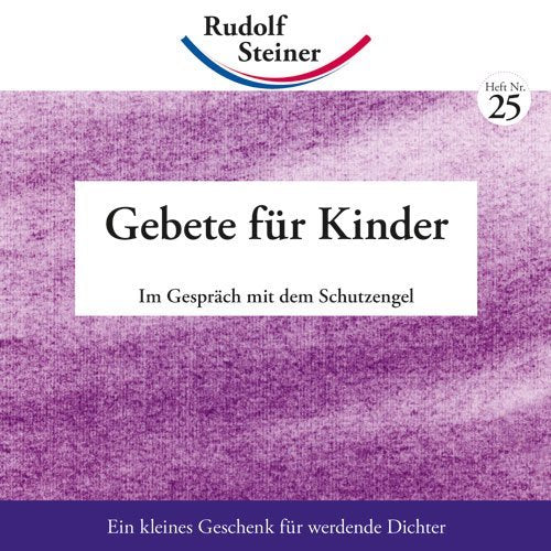 Gebete für Kinder (Rudolf Steiner)
