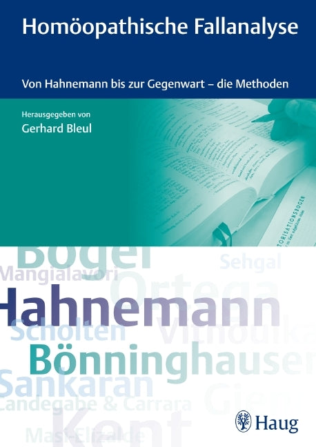 Homöopathische Fallanalyse (Gerhard Bleul)