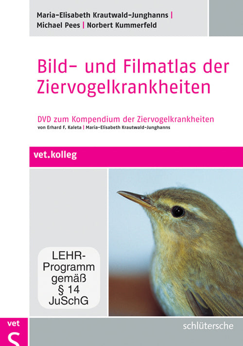 Bild- und Filmatlas der Ziervogelkrankheiten, DVD, DVD-Video (Maria-Elisabeth Krautwald-Junghanns)