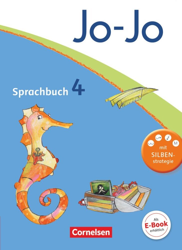 Jo-Jo Sprachbuch - Allgemeine Ausgabe 2011 - 4. Schuljahr (Henriette Naumann-Harms)
