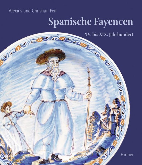 Spanische Fayencen (Alexius)