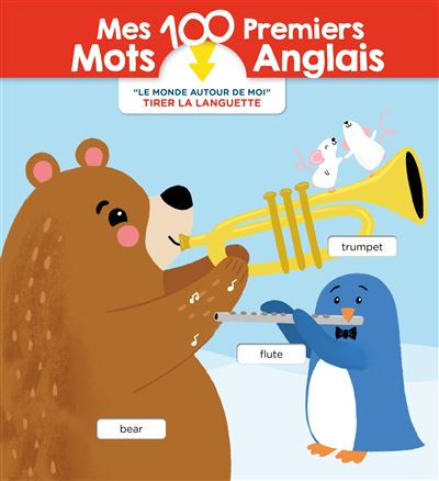 Mes 100 premiers mots anglais
