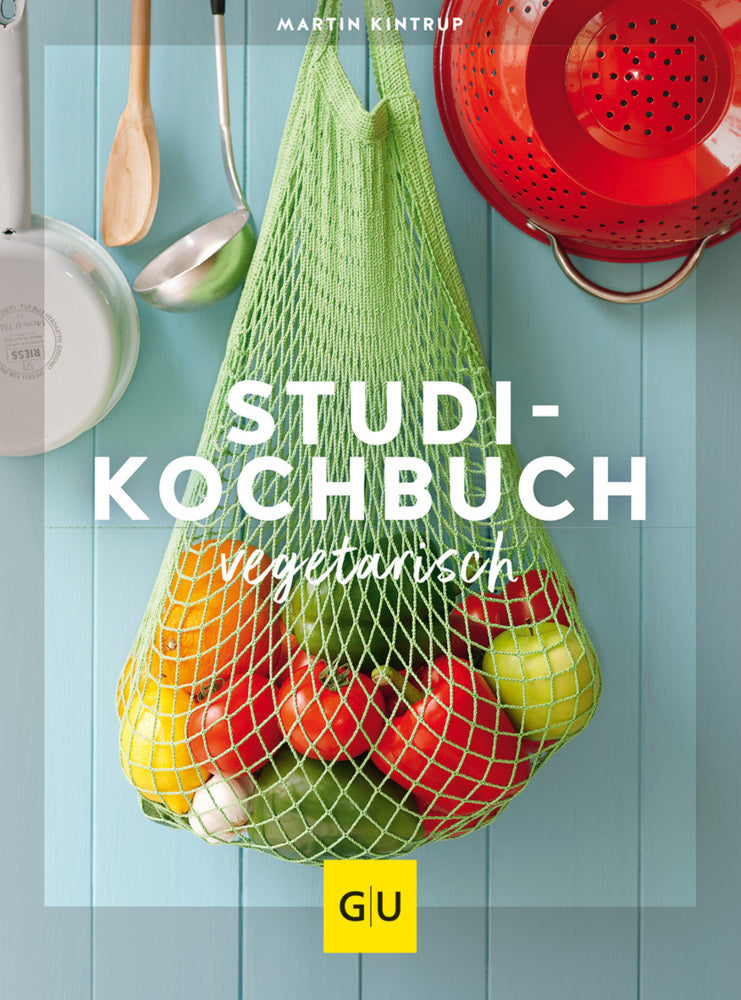 Studi-Kochbuch vegetarisch (Martin Kintrup)