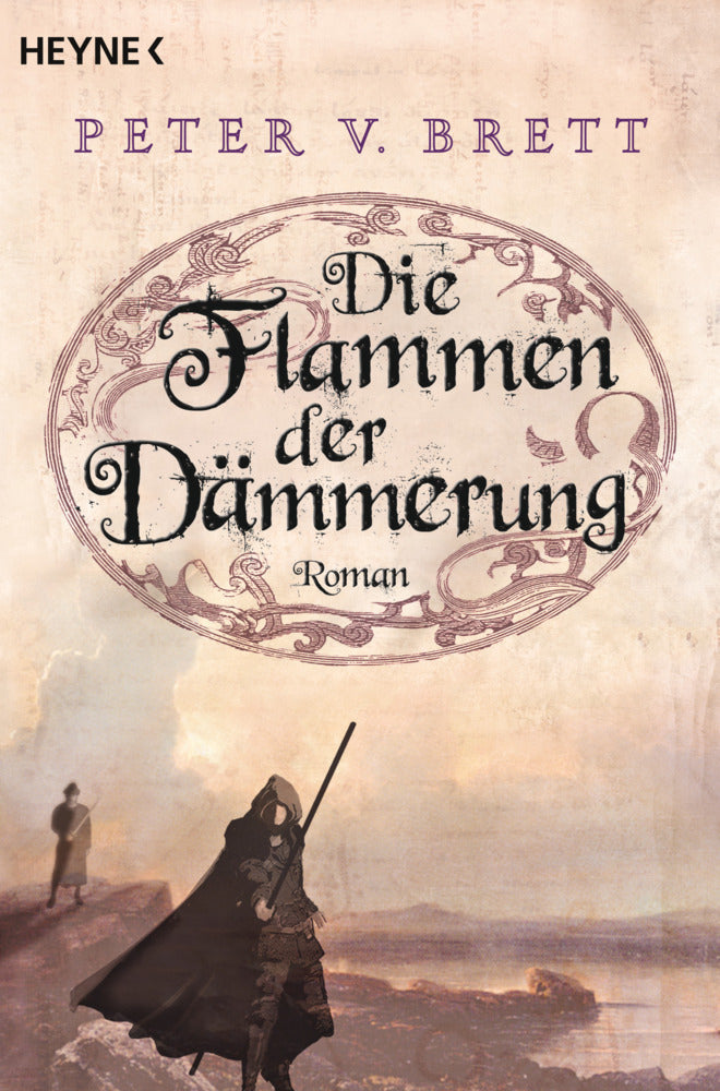 Die Flammen der Dämmerung (Peter V. Brett)