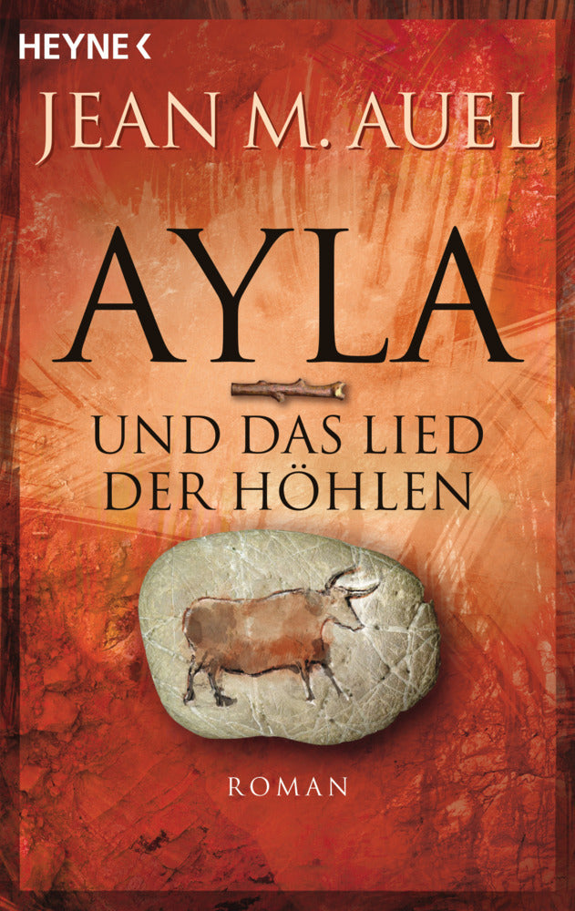 Ayla und das Lied der Höhlen (Jean M. Auel)