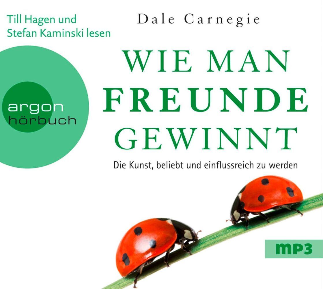 Wie man Freunde gewinnt, 1 Audio-CD, 1 MP3 (Dale Carnegie)