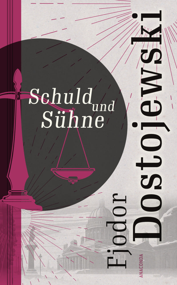 Schuld und Sühne (Fjodor M. Dostojewskij)