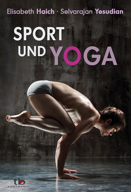 Sport und Yoga (Elisabeth Haich)