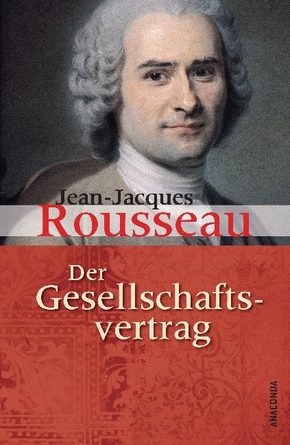 Der Gesellschaftsvertrag (Jean-Jacques Rousseau)