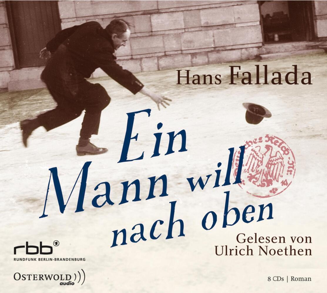 Ein Mann will nach oben, 8 Audio-CD (Hans Fallada)