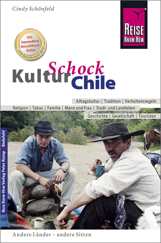 Reise Know-How KulturSchock Chile (Cindy Schönfeld)