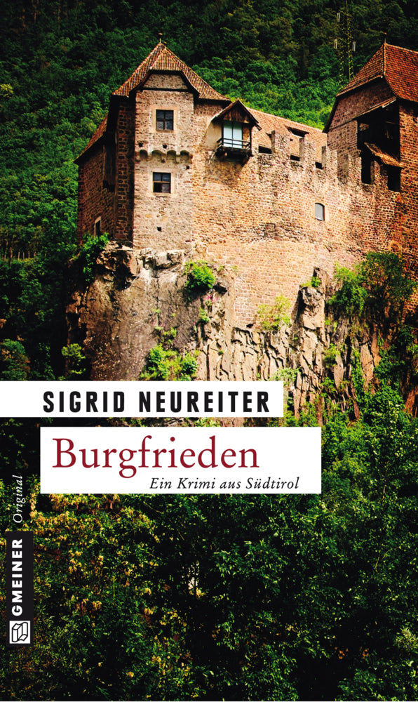 Burgfrieden (Sigrid Neureiter)