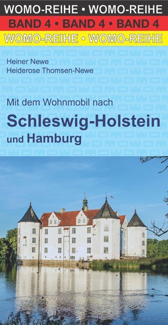 Mit dem Wohnmobil nach Schleswig-Holstein (Rainer Klee)