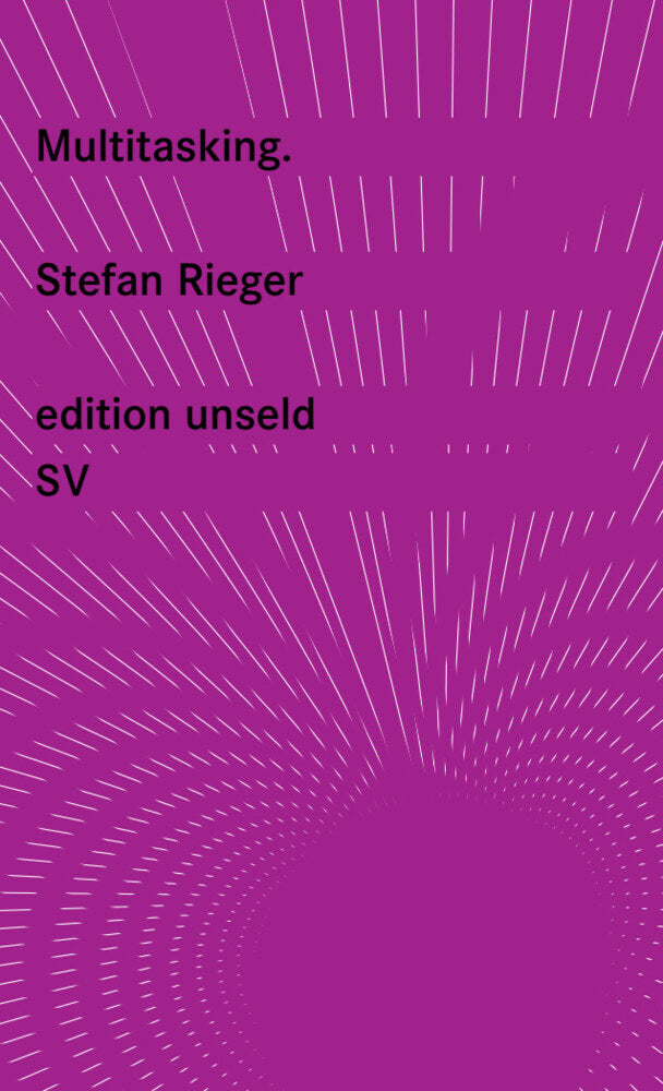 Multitasking (Stefan Rieger)