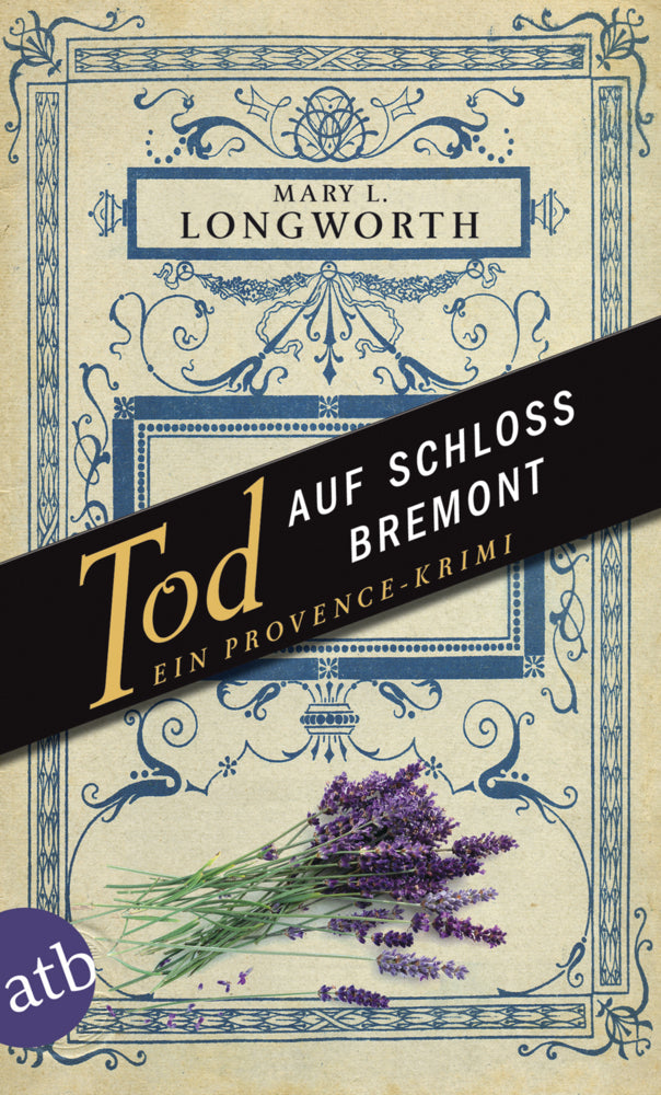 Tod auf Schloss Bremont (Mary L. Longworth)