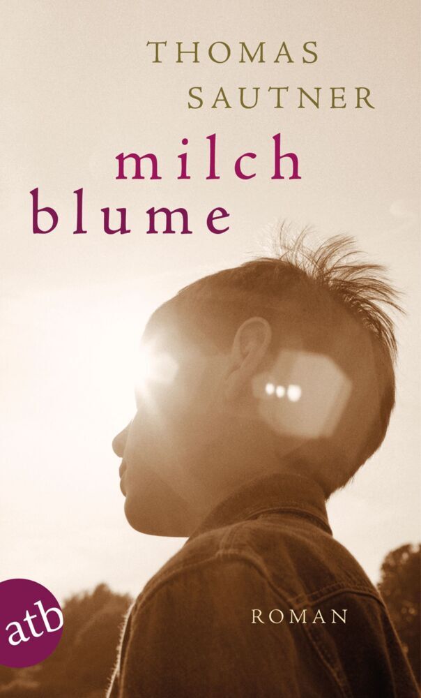Milchblume (Thomas Sautner)