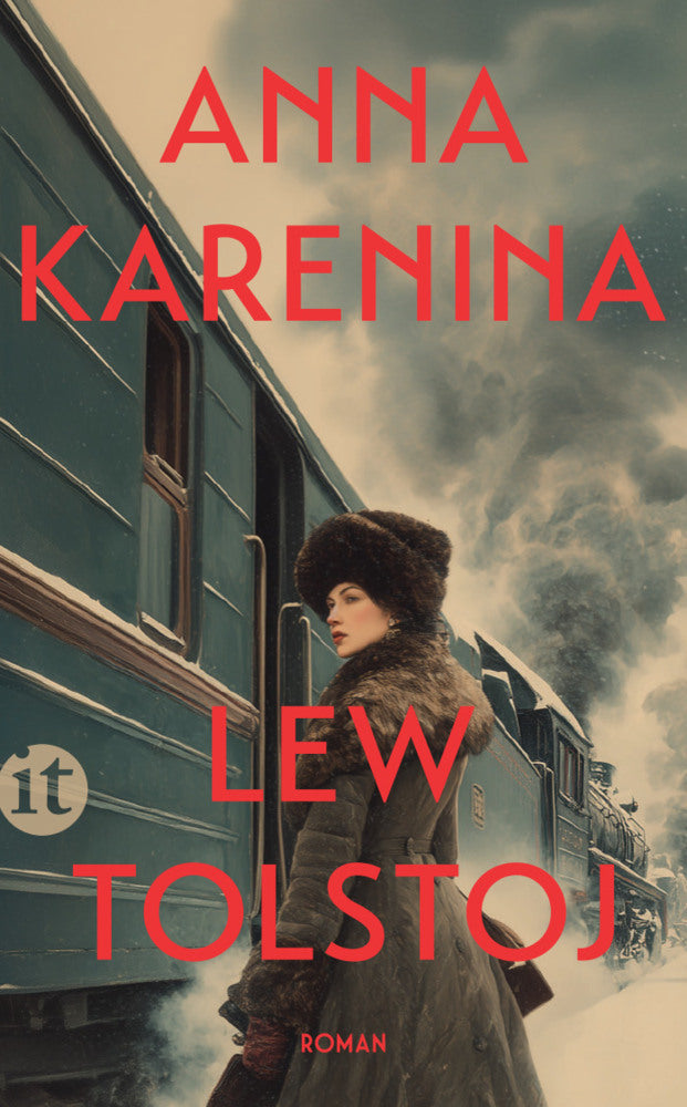 Anna Karenina (Leo N. Tolstoi)