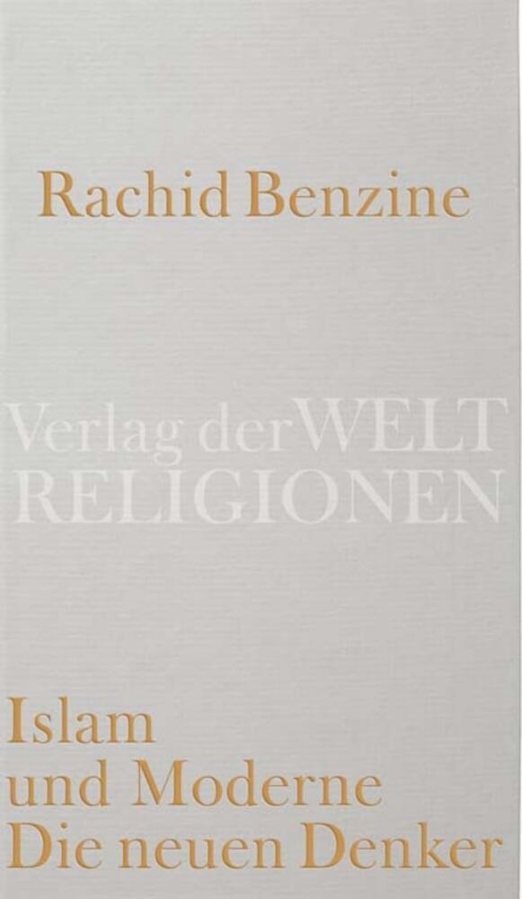Les nouveaux penseurs de l'islam (Rachid Benzine)