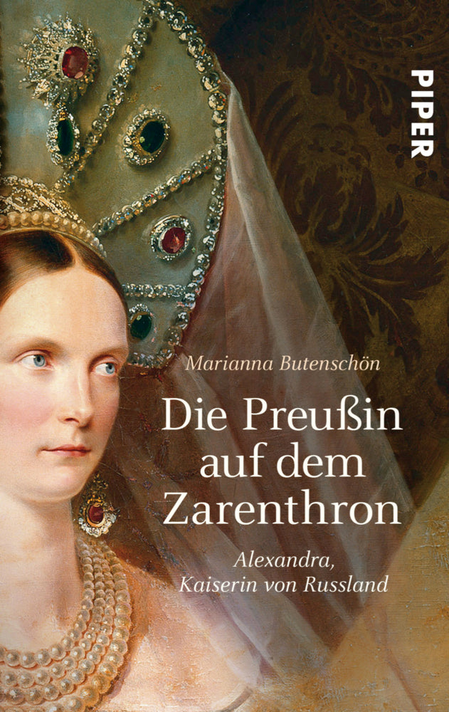 Die Preußin auf dem Zarenthron (Marianna Butenschön)