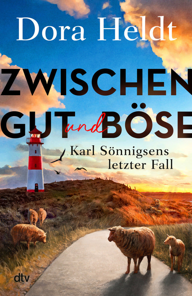 Zwischen Gut und Böse (Dora Heldt)