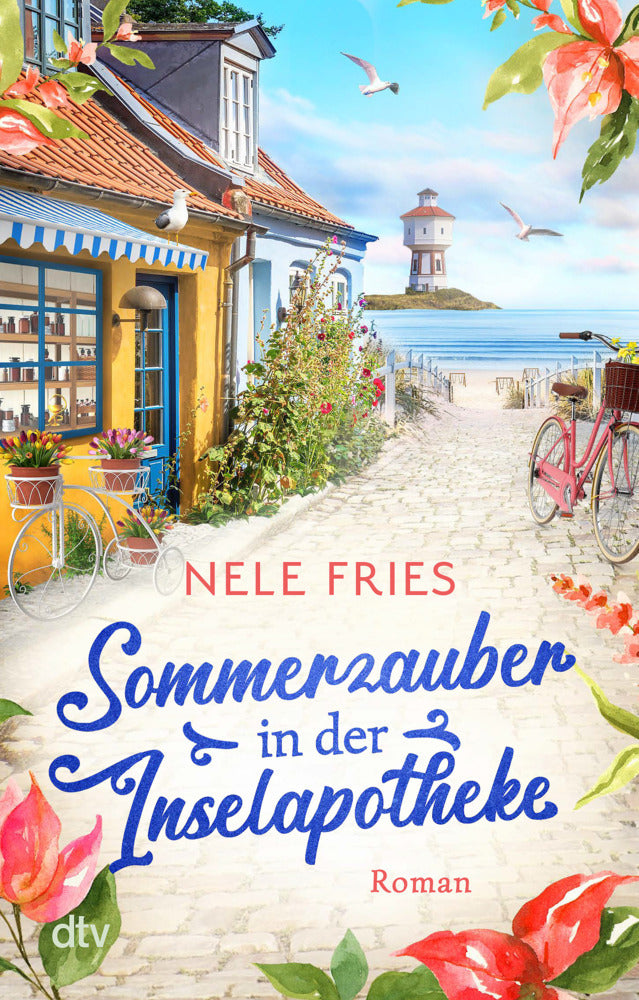 Sommerzauber in der Inselapotheke (Nele Fries)