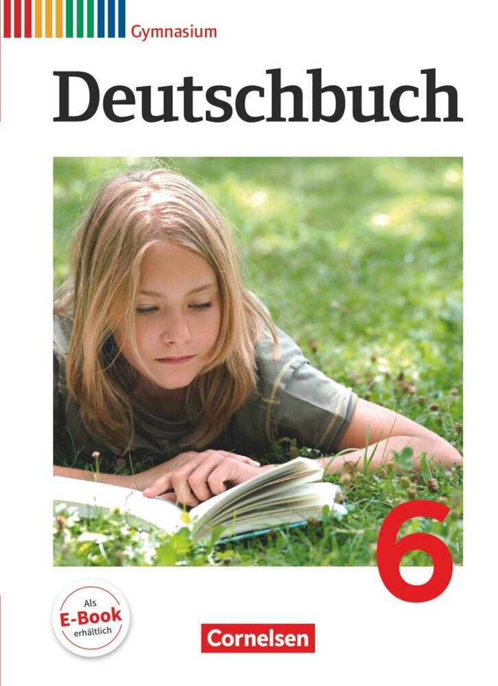 Deutschbuch Gymnasium - Allgemeine Ausgabe - 2012 - 6. Schuljahr (Markus Langner)