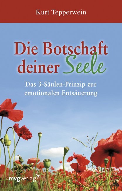 Die Botschaft deiner Seele (Kurt Tepperwein)