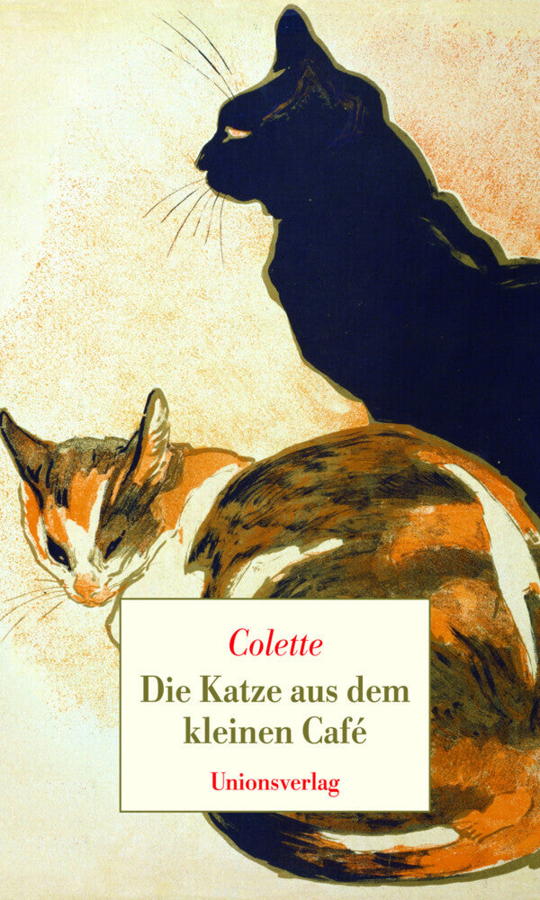 Die Katze aus dem kleinen Café (Sidonie-Gabrielle Colette)