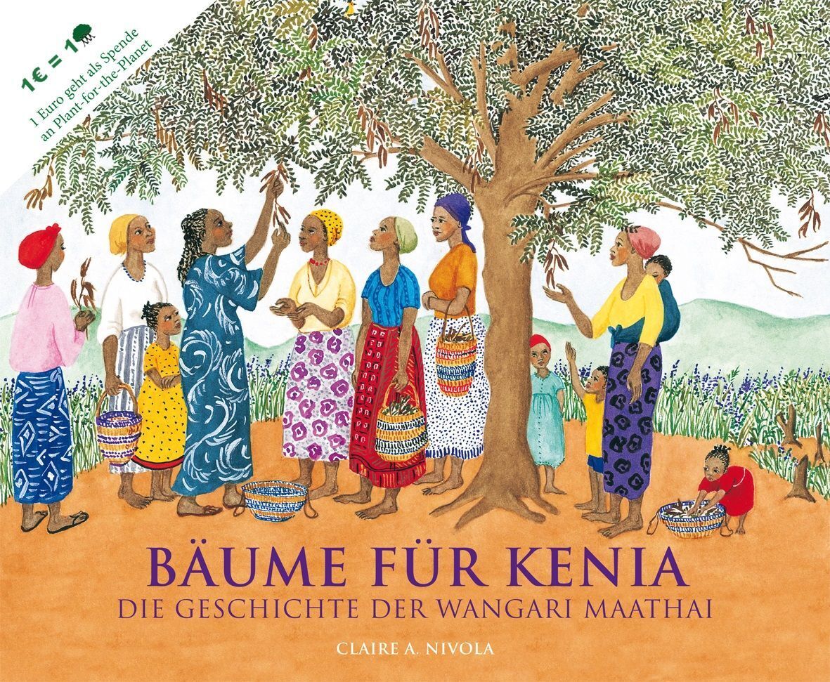 Bäume für Kenia (Claire A. Nivola)