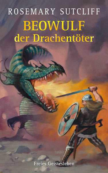 Beowulf der Drachentöter (Rosemary Sutcliff)