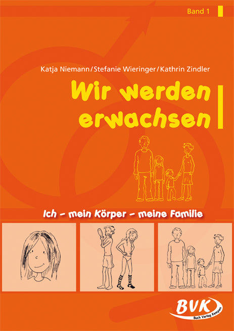 Wir werden erwachsen Band 1.Bd.1 (Katja Niemann)