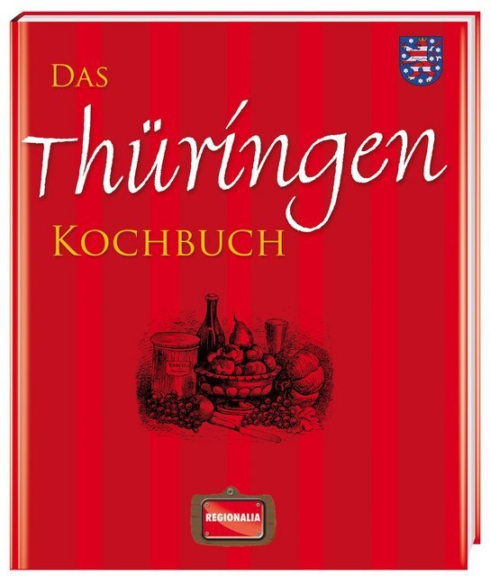 Das Thüringen Kochbuch