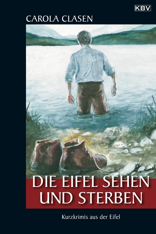 Die Eifel sehen und sterben (Carola Clasen)