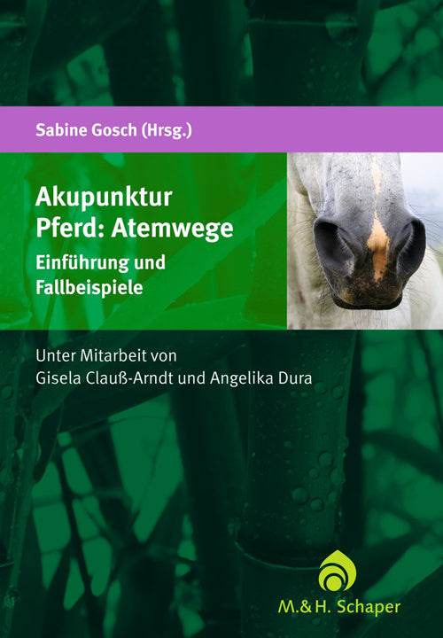 Akupunktur Pferd: Atemwege (Sabine Gosch)